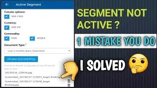 Segment Not Active Problem In Angle One | Active Segment Problem Solution In Share Market