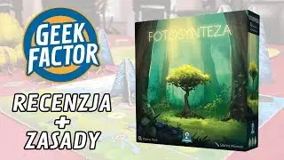 FOTOSYNTEZA - Recenzja i Zasady