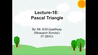 Lecture 18: Pascal Triangle printing (सबसे आसान तरीका) [HINDI]