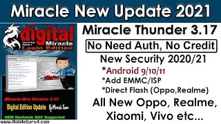 Miracle Thunder Latest Update 3.17 Big Update 2021 | Added New Security 2021 | Oppo, Realme, Xiaomi,