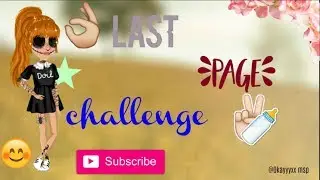 MSP  Last Page Challenge + Name Change ///Anika msp?