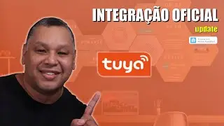UPDATE: Integração OFICIAL TUYA no HOME ASSISTANT