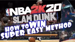 NBA 2K20 HOW TO WIN THE SLAM DUNK CONTEST EASY METHOD