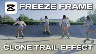 CapCut Tutorial - Freeze Frame Clone Trail Effect