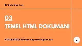HTML Dersleri || HTML5 Dersleri -03- Temel HTML Dokumanı
