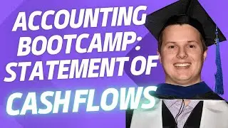 Accounting Bootcamp | Statement of Cash Flows | Intermediate Financial Reporting | CPA FAR Exam