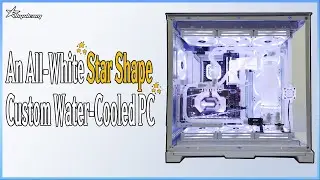 PC Build | An All-White Star Shape Custom Water-Cooled PC(14900K + RTX 4090)