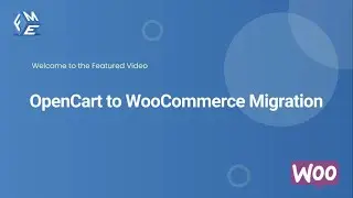 OpenCart to WooCommerce Migration - FME ADDONS