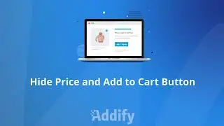 WooCommerce Hide Price and Add to Cart Extension