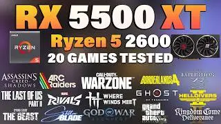 RX 5500 XT + Ryzen 5 2600 | Tested 20 Games in 2026 | RX 5500 XT Gaming Test