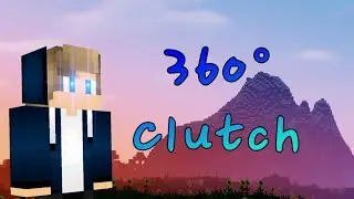 360° Clutch Minecraft PE