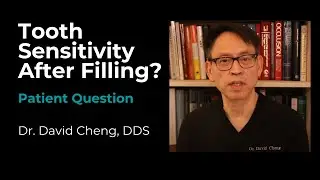 Tooth Sensitivity After Filling? - Patient Question