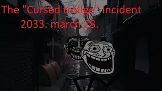 The Trollge: The 