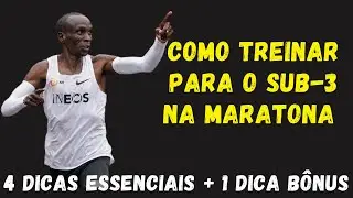 COMO SER SUB-3H NA MARATONA: 4 dicas essenciais + uma dica bônus para você atingir ser objetivo.