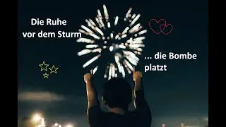 Die Bombe platzt in d. Liebe wie auch im Beruf. Bist Du o. Dein Wunschpartner/Seelenpartner gemeint?