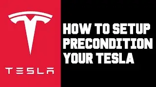 Tesla How To Precondition Battery From App or From Car - How To Setup Tesla Precondition Schedule