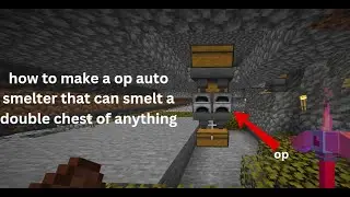 how to make a op automatic smelter that can smelt a double chest in minecraft