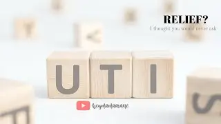 Self Care Remedies to relieve UTI Symptoms | Best Ways to Relieve UTI Pain