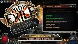 Unbelievable Undertakings Challenge - Path of Exile Settlers of Kalguur EP24 - POE 3.25 