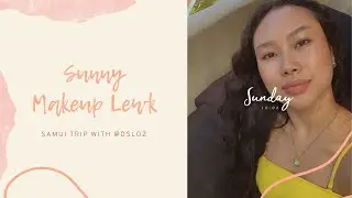 Sunny Makeup Lewk | graceactually