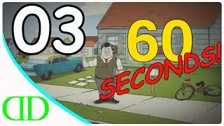 60 SECONDS! - APOCALYPSE (#03) WE DID IT!