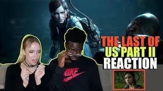 The Last of Us Part II – Release Date Reveal Trailer | PS4 REACTION