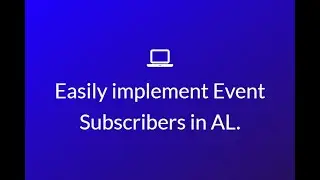 Easily implement Event Subscribers in AL.