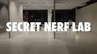 SECRET NERF LAB