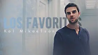 Kol Mikaelson ✘ Los Favoritos [HBD Ryo]