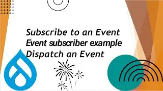 Dispatch an Event for Drupal 8, 9, and 10 | Event subscriber Drupal 9 | Drupal event subscriber