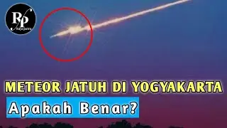 METEOR JATUH DI YOGYAKARTA - 16/03/2020 | RAJU PUTRA