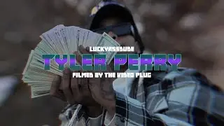 Luckyassdude - "Tyler Perry" Filmed By @TheVideoPlug