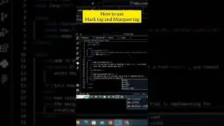 How to use Mark tag and Marquee tag 
