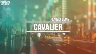 Cavalier - FLAGZ x Leiny (TRAP) | FutureBase.