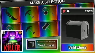 OPEN VOID CHEST - ALL 9 SPECTRUM VOID WEAPONS SHOWCASE [SURVIVE THE KILLER]