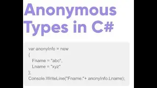Anonymous types in C#