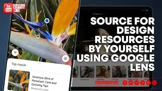 HOW TO SOURCE FOR DESIGN RESOURCES YOURSELF WITH YOUR PHONE 📱 USING GOOGLE LENS. #google