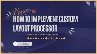 How to implement Checkout Custom Layout Processor in Magento 2 #checkout