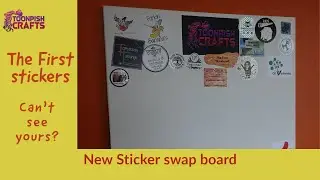 The first stickers on my new sticker board