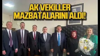 AK PARTİ ZONGULDAK MİLLETVEKİLLERİ MAZBATALARINI ALDI