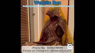 Weddin Box  "Luxury Bridal Store"  Where Dreams Become Reality. For more call on 9596178499 #virals