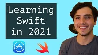 Learning Swift Programming in 2021