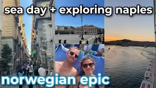 NORWEGIAN EPIC CRUISE VLOG! | Day 4 & 5 | Touring Naples, Italy and sailing through Messina Strait!