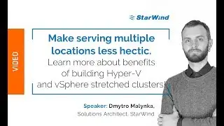 Why building VMware vSphere and Microsoft Hyper-V stretched clusters?