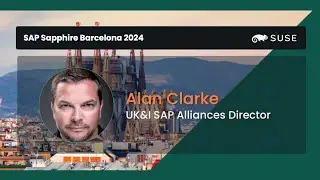 SAP Sapphire Barcelona 2024 - UK&I SAP Business Insights with Alan Clarke