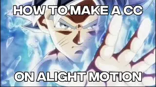 How to make a CC on Alight Motion