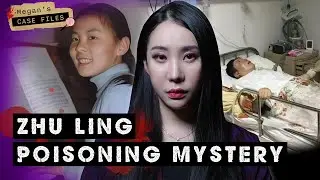 Was it jealousy or grudge? Mysterious poisoning case at Tsinghua University｜The Zhu Ling case