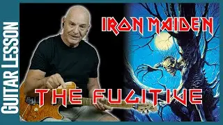 Iron Maiden The Fugitive Guitar Lesson
