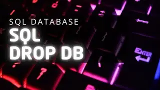 DROP DATABASE | SQL