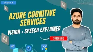 Azure Cognitive Services 🔍👂 | Vision + Speech Explained with React Demo